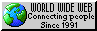 a button that says world wide web connecting people since 1991 linking to a wikipedia page about the world wide web